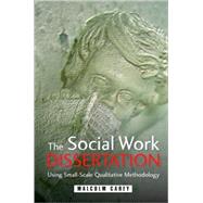 Doing your Social Work Dissertation : A Practical Guide, 9780335225484