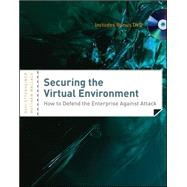 Securing the Virtual Environment, Included DVD How to Defend..., 9781118155486