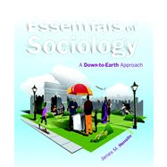 Essentials of Sociology A Down-to-Earth Approach Plus NEW My..., 9780205895489