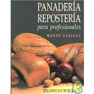 Panaderia y Reposteria para profesionales/Professional Baking,9789681845490 Panaderia y Reposteria para profesionales/Professional Baking,9789681845490