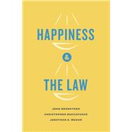 Happiness and the Law,9780226075495 Happiness and the Law,9780226075495