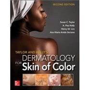 Taylor and Kelly's Dermatology for Skin of Color 2/E