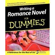 Writing a Romance Novel For Dummies Â®