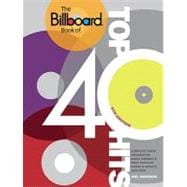 Billboard Book of Top 40 Hits : Complete Chart Information a..., 9780823085545