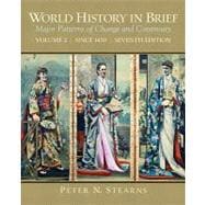 World History in Brief Major Patterns of Change and Continui..., 9780205735556