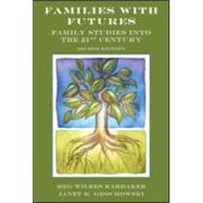 Families with Futures : A Survey of Family Studies into the ..., 9780415885560