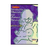 Thompson's Introduction to Maternity and Pediatric Nursing,9780721675572 Thompson's Introduction to Maternity and Pediatric Nursing,9780721675572