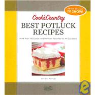 Cook's Country Best Potluck Recipes: More Than 100 Classic a..., 9781933615585