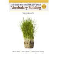 The Least You Should Know about Vocabulary Building: Word Roots, 7th Edition,9781133375586 The Least You Should Know about Vocabulary Building: Word Roots, 7th Edition,9781133375586