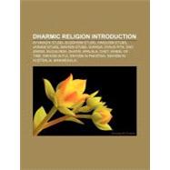 Dharmic Religion Introduction : Jaramara¿a, Bhava, Vaishnav..., 9781157655589