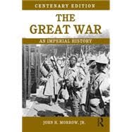 The Great War: An Imperial History,9780415715591 The Great War: An Imperial History,9780415715591