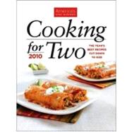 Cooking for Two 2010 : The Year's Best Recipes Cut down to S..., 9781933615608