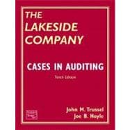 Lakeside Company, The: Case Studies in Auditing,9780131495616 Lakeside Company, The: Case Studies in Auditing,9780131495616