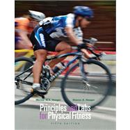 Principles And Labs For Physical Fitness,9780534605629 Principles And Labs For Physical Fitness,9780534605629