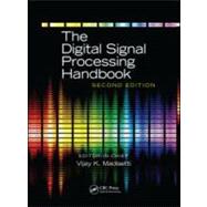 The Digital Signal Processing Handbook, Second Edition - 3 V..., 9781420045635