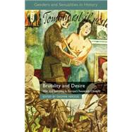 Brutality and Desire : War and Sexuality in Europe's Twentie..., 9780230285637