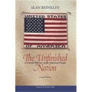 The Unfinished Nation: A Concise History of the American People, Volume 2,9780072565638 The Unfinished Nation: A Concise History of the American People, Volume 2,9780072565638