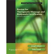 Review for Therapeutic Massage and Bodywork Certification, 9781582555638