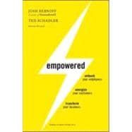 Empowered : Unleash Your Employees, Energize Your Customers,..., 9781422155639