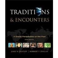 Traditions & Encounters: A Global Perspective on the Pas..., 9780073385648