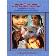 Words Their Way with English Learners : Word Study for Spell..., 9780131915671