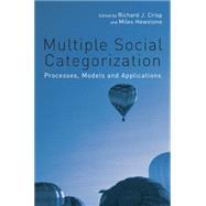 Multiple Social Categorization: Processes, Models and Applications,9780415655675 Multiple Social Categorization: Processes, Models and Applications,9780415655675