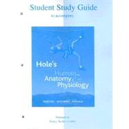 Student Study Guide to accompany Hole's Essentials of Human Anatomy & Physiology,9780072965681 Student Study Guide to accompany Hole's Essentials of Human Anatomy & Physiology,9780072965681