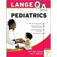 LANGE Q & A Pediatrics, Seventh Edition