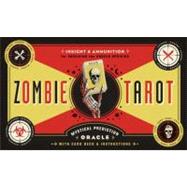 The Zombie Tarot: An Oracle of the Undead With Deck and Inst..., 9781594745690