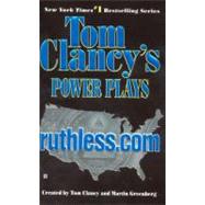 Tom Clancy's Power Plays: ruthless.com