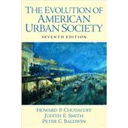 The Evolution of American Urban Society,9780136015710 The Evolution of American Urban Society,9780136015710