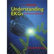 Understanding EKGs : A Practical Approach,9780835985710 Understanding EKGs : A Practical Approach,9780835985710