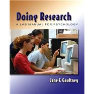 Doing Research : A Lab Manual for Psychology,9780495005711 Doing Research : A Lab Manual for Psychology,9780495005711