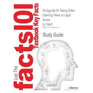 Outlines & Highlights for Taking Sides: Clashing Views on Legal Issues,9781428825727 Outlines & Highlights for Taking Sides: Clashing Views on Legal Issues,9781428825727