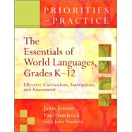 Essentials of World Languages, Grades K-12 : Effective 