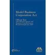 Model Business Corporation Act : Official Text with Official..., 9781590315750