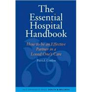 The Essential Hospital Handbook; How to Be an Effective Part..., 9780300145755