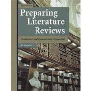 Preparing Literature Reviews: Qualitative And Quantitative Approaches,9781884585760 Preparing Literature Reviews: Qualitative And Quantitative Approaches,9781884585760