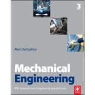 Mechanical Engineering : BTEC National Engineering Specialis..., 9780080965772