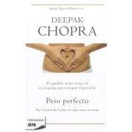 Peso Perfecto : El Equilibrio Mente-Cuerpo en un Programa pa..., 9788498725773