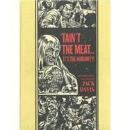 'Taint the Meat... It's the Humanity! and Other Stories,9781606995785 'Taint the Meat... It's the Humanity! and Other Stories,9781606995785