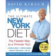 Ultimate New York Diet : The Fastest Way to a Trimmer You!, 9780071475822