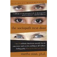 The Sociopath Next Door,9780767915823 The Sociopath Next Door,9780767915823