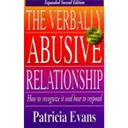 The Verbally Abusive Relationship: How to Recognize It and H..., 9781558505827