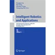 Intelligent Robotics and Applications : Third International ..., 9783642165832