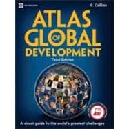 Atlas of Global Development : A Visual Guide to the World's Greatest Challenges,9780821385838 Atlas of Global Development : A Visual Guide to the World's Greatest Challenges,9780821385838