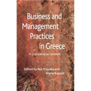 Business and Management Practices in Greece : A Comparative ..., 9780230245853