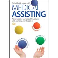 Pocket Guide for Medical Assisting: Administrative and Clinical Procedures,9780077525859 Pocket Guide for Medical Assisting: Administrative and Clinical Procedures,9780077525859