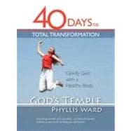 God's Temple : 40 Days to Total Transformation,9781604775860 God's Temple : 40 Days to Total Transformation,9781604775860
