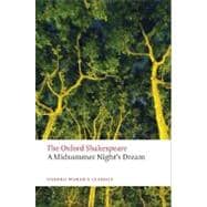A Midsummer Night's Dream The Oxford Shakespeare A Midsummer..., 9780199535866